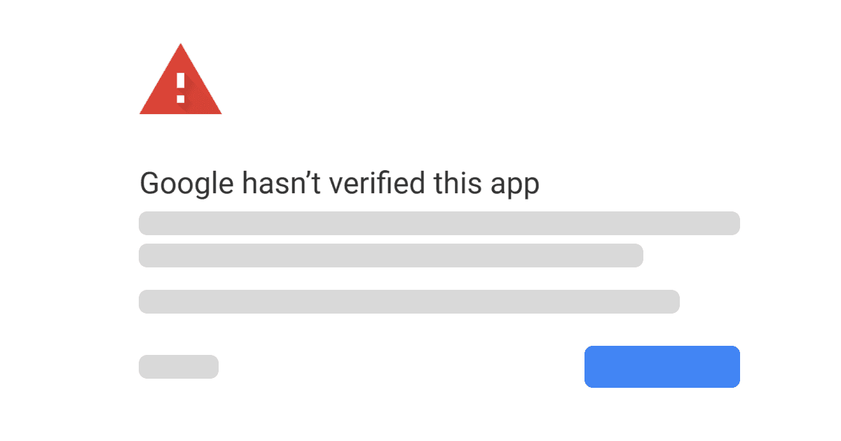 The Google verification warning & our commitment to you